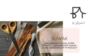 Akcesoria krawieckie i tekst: "Jak naprawić suwak, który wypadł".