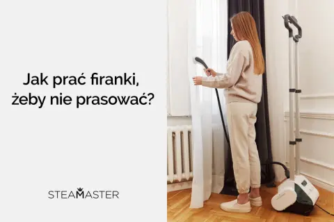 Kobieta używa parownicy do firanek, pokazując, jak prać firanki, żeby nie prasować.