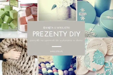 Najlepsze pomysły na prezent DIY na święta, które zaskoczą bliskich