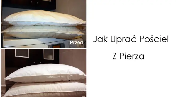 Przed i po wypraniu poduszek z pierza. Dowiedz się, jak prać poduszki z pierza, by były jak nowe.